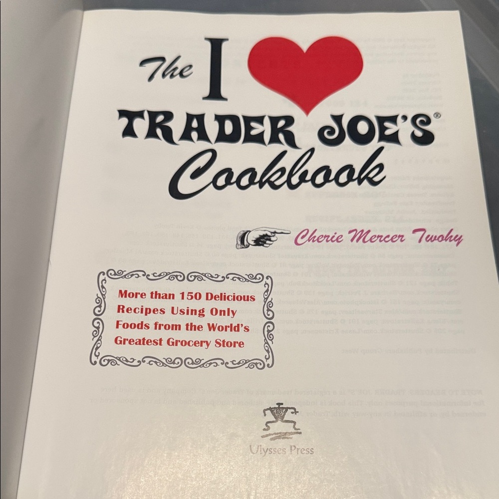 The I ❤️ Trader Joe's Cookbook - More than 150 Recipes! - Picture 6 of 15